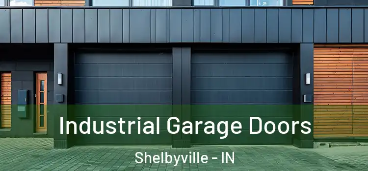  Industrial Garage Doors Shelbyville - IN