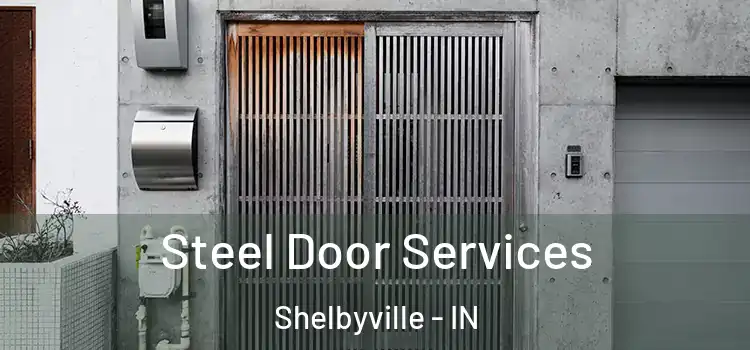  Steel Door Services Shelbyville - IN